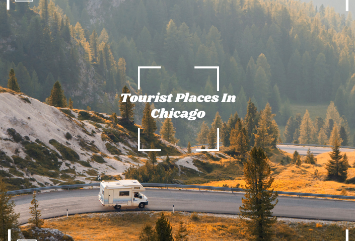 Tourist Places In Chicago