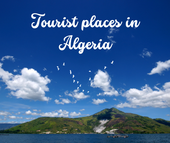 Tourist places in Algeria
