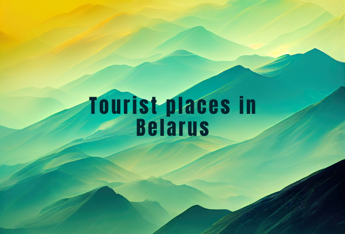 Tourist places in Belarus
