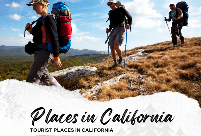 Tourist places in California
