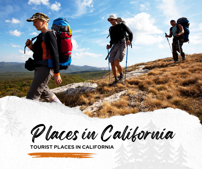 Tourist places in California